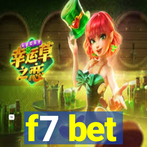 f7 bet